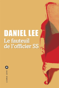 Daniel Lee — Le Fauteuil de l'officer SS