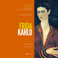 Maria Rita Parsi & Antonio Rocca — Frida Kahlo