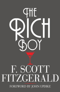 F. Scott Fitzgerald, John Updike — The Rich Boy