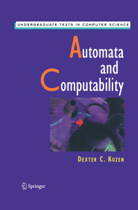 Dexter C. Kozen — Automata and Computability