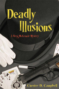 Chester D. Campbell — Deadly Illusions