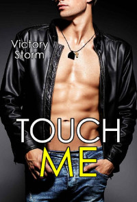 Victory Storm — Touch Me