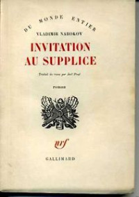 Vladimir Nabokov — Invitations Au Supplice