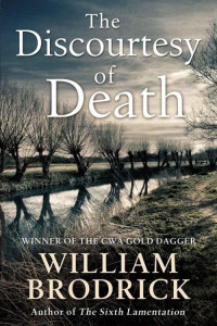 William Brodrick — The Discourtesy of Death