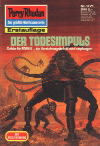 Darlton, Clark — [Perry Rhodan 1171] • Der Todesimpuls