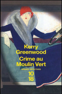 Greenwood Kerry [Greenwood Kerry] — Crime au moulin vert