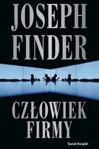 Joseph Finder — Człowiek Firmy