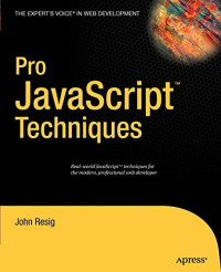 Resig, John — Pro JavaScript Techniques