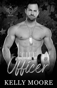 Kelly Moore — The Officer: Romance Suspense (Elite Six Novel Book 4)