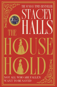 Stacey Halls — The House Hold