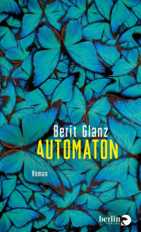 Berit Glanz — Automaton