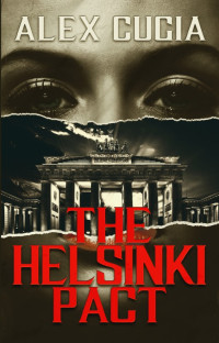 Alex Cugia — The Helsinki Pact