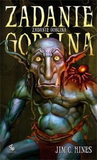 Jim C. Hines — Zadanie goblina