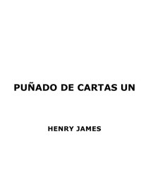 Henry James — Un puñado de cartas