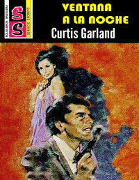 Curtis Garland — Ventana a la noche