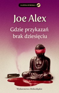 Alex Joe (Słomczyński Maciej) — Gdzie przykazań brak dziesieciu