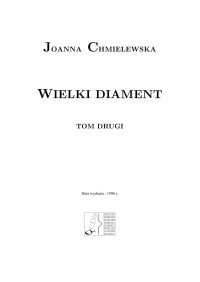 Joanna Chmielewska — Wielki diament tom 2