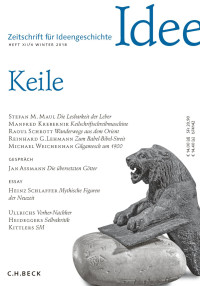 Markus Hilgert;Martin Mulsow;Stefan M. Maul;Manfred Krebernik;Raoul Schrott;Reinhard G. Lehmann;Michael Weichenhan;Jan Assmann;Heinz Schlaffer; — Zeitschrift für Ideengeschichte Heft 4/2018