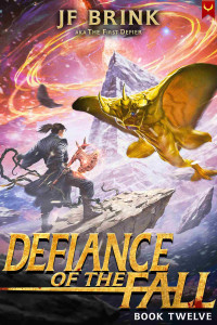 TheFirstDefier & JF Brink — Defiance of the Fall 12: A LitRPG Adventure