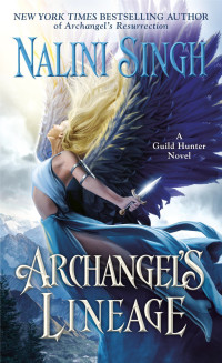 Nalini Singh — Archangel's Lineage