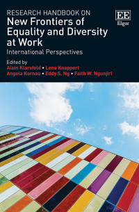 Alain Klarsfeld;Lena Knappert;Angela Kornau;Eddy S. Ng;Faith W. Ngunijiri; — Research Handbook on New Frontiers of Equality and Diversity at Work