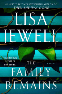 Lisa Jewell — The Family Remains