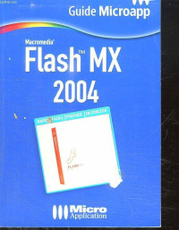 Divers auteurs — Flash MX 2004 pour les Nuls