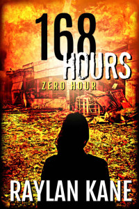 Raylan Kane — 168 Hours- Zero Hour