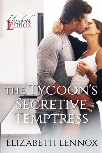 Elizabeth Lennox — The Tycoon's Secretive Temptress