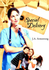 J. A. Armstrong — Special Delivery