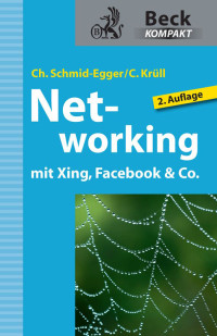 Caroline Krüll — Networking mit Xing, Facebook & Co.