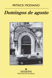 Patrick Modiano — Domingos de agosto