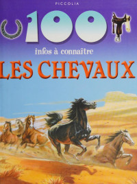 De la Bédoyère, Camilla — Les chevaux