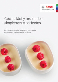 Bosh — Cocina fácil y resultados simplemente perfectos