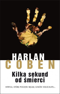 Harlan Coben — Kilka sekund od śmierci