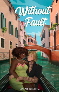 Janiah Benitez — Without Fault : The Hale Series #2