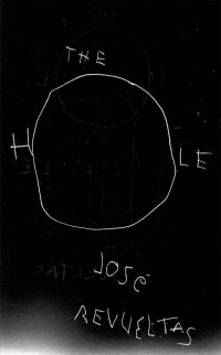 José Revueltas — The Hole