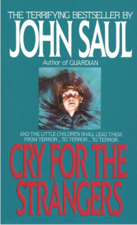 John Saul — Cry for the Strangers