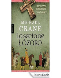 Michael Crane — La secta de Lázaro