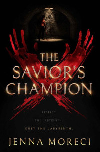 Jenna Moreci — The Savior's Champion (The Savior's Series Book 1)