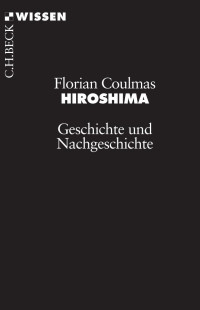 Florian Coulmas; — Hiroshima