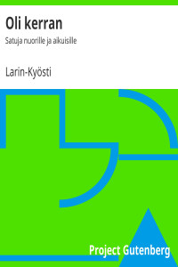 Larin-Kyösti — Oli kerran