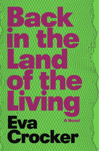 Eva Crocker — Back in the Land of the Living