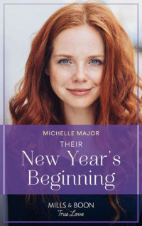 Michelle Major — Their New Year’s Beginning