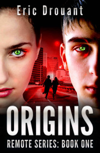 Eric Drouant — Origins: Psychic Unleashed (Cassie Reynold Psychic Thriller Book 1)