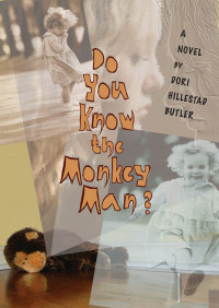 Dori Hillestad Butler — Do You Know the Monkey Man?