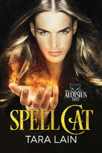 Tara Lain — Spell Cat (The Aloysius Tales 1)