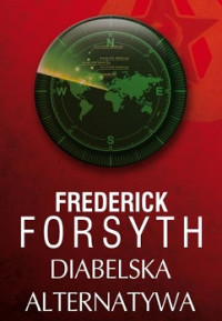 Frederick Forsyth — Diabelska Alternatywa