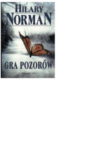 Norman Hilary — Gra pozorów