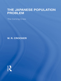 Crocker, Walter R. — The Japanese Population Problem